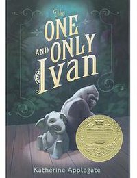 The One and Only Ivan (HarperCollins 2013)