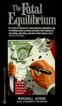 Fatal Equilibrium (Fawcett 1986)