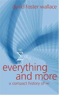 Everything and More (Phoenix (An Imprint of the Orion Pu 2005)