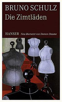 Die Zimtläden (Carl Hanser Verlag GmbH & Co. KG 2008)