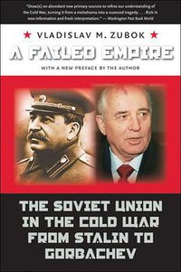 A Failed Empire (The University of North Carolina Press 2009)