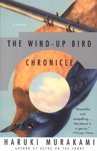 The Wind-Up Bird Chronicle (Vintage 1998)