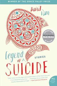 Legend of a Suicide (Harper Perennial 2010)