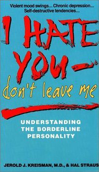 I Hate You, Don't Leave Me (Avon 1991)