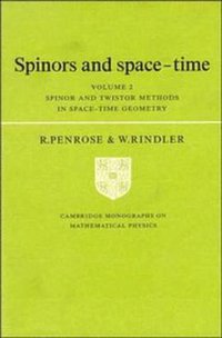 Spinors and Space-Time (劍橋大學出版社 1986)