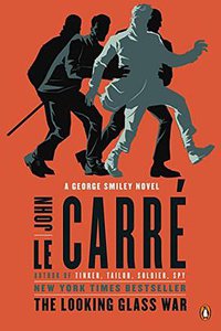 The Looking Glass War (Penguin Books 2013)