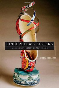 Cinderella's Sisters (University of California Press 2005)