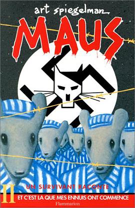 Maus, un survivant raconte, Tome 2
