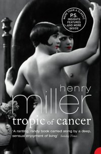 Tropic of Cancer (HarperPerennial 2005)