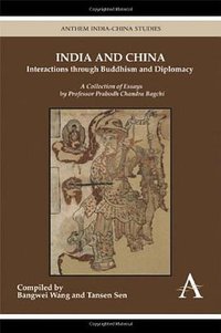 India and China (Anthem Press India 2011)