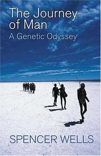 The Journey of Man (Princeton University Press 2002)