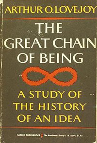 The Great Chain of Being (Harper Torchbooks 1960)