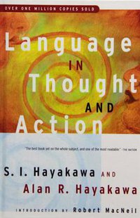 Language in Thought and Action (2008)