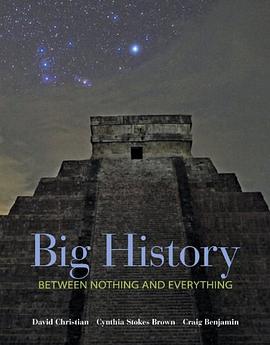 Big History: Between Nothing and Everything