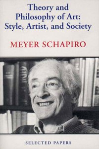 Theory and Philosophy of Art (George Braziller 1998)