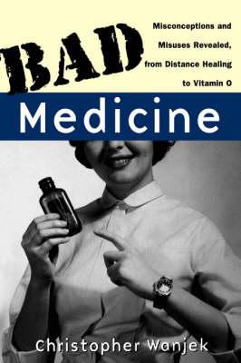 Bad Medicine