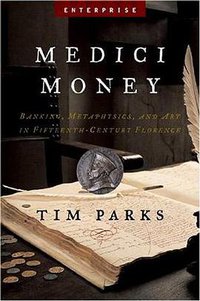 Medici Money (W. W. Norton & Company 2005)