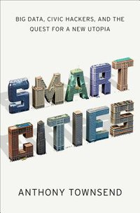 Smart Cities (W. W. Norton & Company 2013)