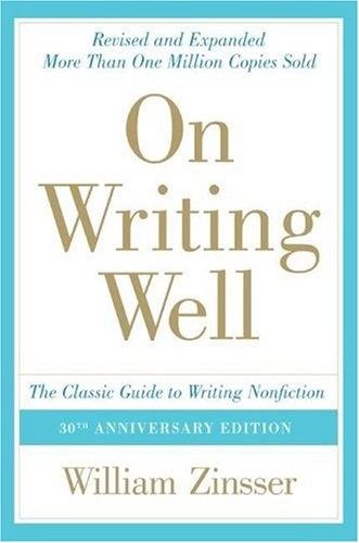 On Writing Well, 30th Anniversary Edition