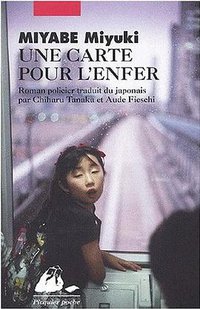 Une carte pour l'enfer (Philippe Picquier 2001)