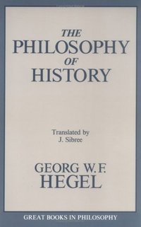 The Philosophy of History (Prometheus Books 1990)
