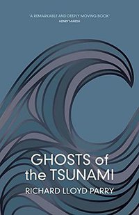 Ghosts of the Tsunami