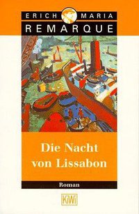 Die Nacht von Lissabon (Kiepenheuer & Witsch 1998)