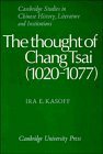 The Thought of Chang Tsai (劍橋大學出版社 1984)
