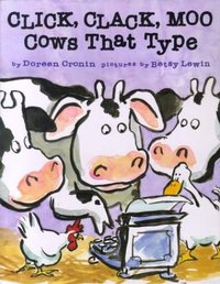 Click Clack Moo 咔嗒，咔嗒，哞 (Simon & Schuster Children's Publishing 2000)