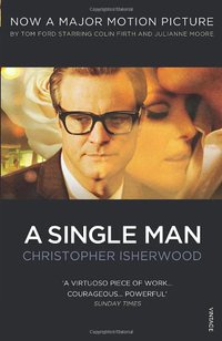 A Single Man (Vintage Classics 2010)