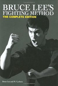Bruce Lee's Fighting Method (Black Belt Communications 2008)