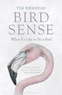 Bird Sense (Walker & Company 2012)