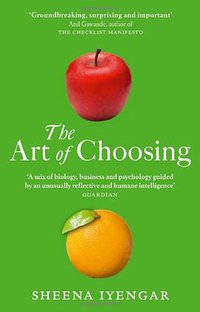 The Art of Choosing (Abacus 2011)