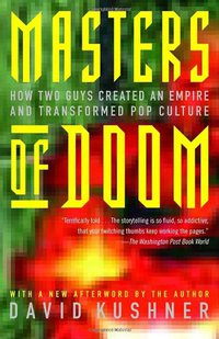 Masters of Doom (Random House Trade Paperbacks 2004)