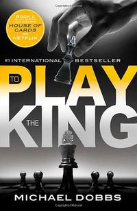 To Play the King (Sourcebooks Landmark 2014)