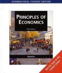 Principles of Economics, International Edition (South Western College 2009)