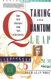 Taking the Quantum Leap (Harper Perennial 1989)