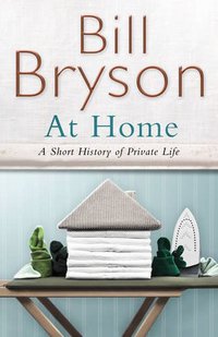 At Home (Doubleday 2010)