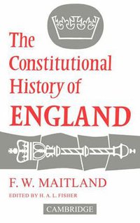 The Constitutional History of England (劍橋大學出版社 1920)