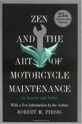 Zen and the Art of Motorcycle Maintenance