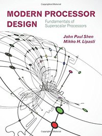Modern Processor Design (Waveland Pr Inc 2013)