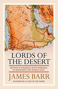 Lords of the Desert (Simon & Schuster UK 2018)