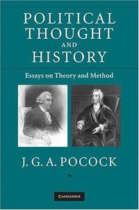 Political Thought and History (劍橋大學出版社 2009)