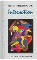 Interpreting as Interaction
