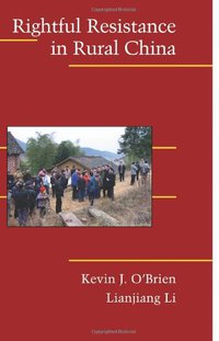 Rightful Resistance in Rural China