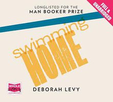 Swimming Home (Whole Story Audiobooks 2012)