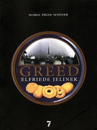 Greed (Seven Stories Press 2008)