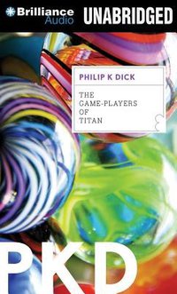 The Game-Players of Titan (Brilliance Corporation)