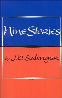 Nine Stories (Back Bay Books 2001)