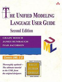 Unified Modeling Language User Guide, The (2nd Edition) (Addison-Wesley Professional 2005)